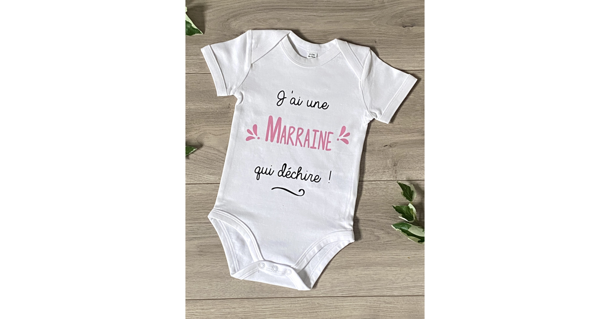 Body Bébé Personnalisé "J'ai Une Marraine Qui Déchire" - Blanc, Coton, Fait Main France, Neuf Avec étiquettes